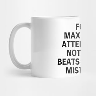 For maximum attention, nothing beats a good mistake. Mug